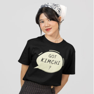 Camiseta ¿Tienes Kimchi ?