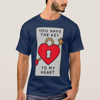 Camiseta Tienes la llave de mi distintivo de San Valentín