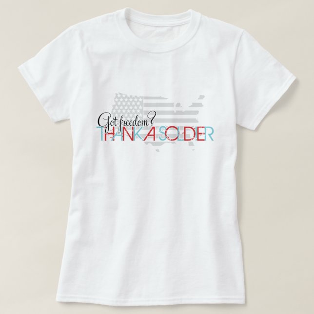 Camiseta ¿Tienes libertad? Gracias A Un Soldado (Diseño del anverso)
