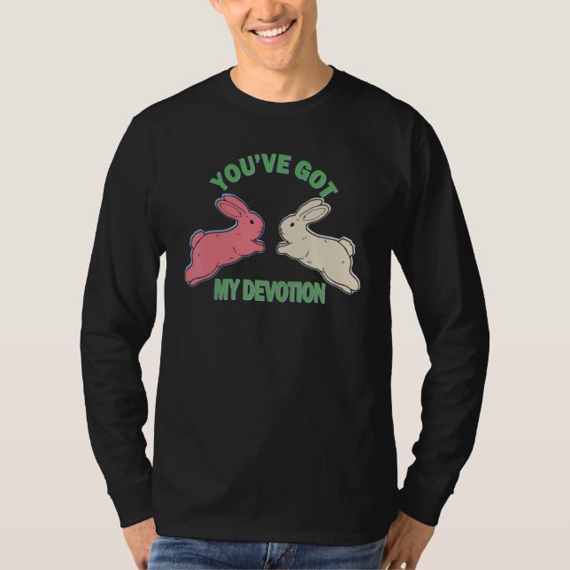 Camiseta Tienes mi devoción  Tienes mi devoción (Anverso)