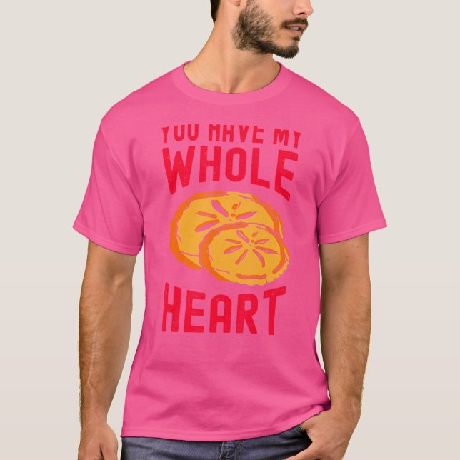 Camiseta Tienes Mi Postre Corazón Entero Diciendo Mujeres H (Anverso)