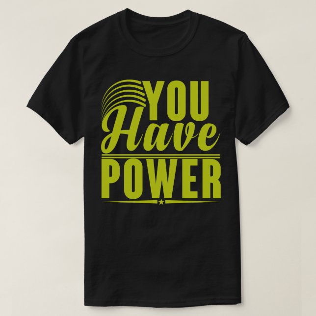 Camiseta Tienes poder (Diseño del anverso)