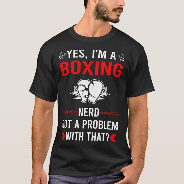 Camiseta Tienes problema de boxeo (Anverso)