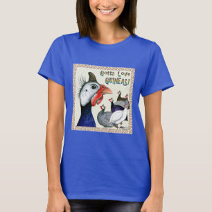 Camiseta ¡Tienes que amar a Guineas!