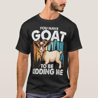 Camiseta Tienes Que Estar Tomándome El Pelo De La Granja