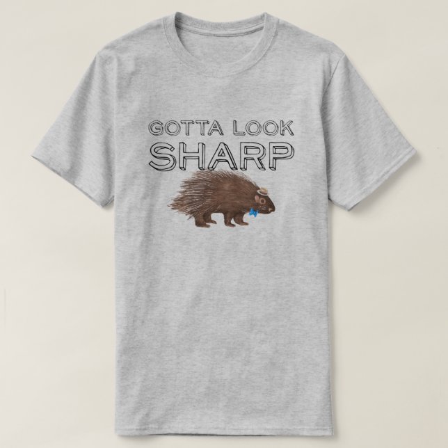 Camiseta Tienes que mirar agudo Porcupine Diciendo a un ani (Diseño del anverso)