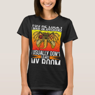 Camiseta Tienes suerte de que haya hecho una aparición que