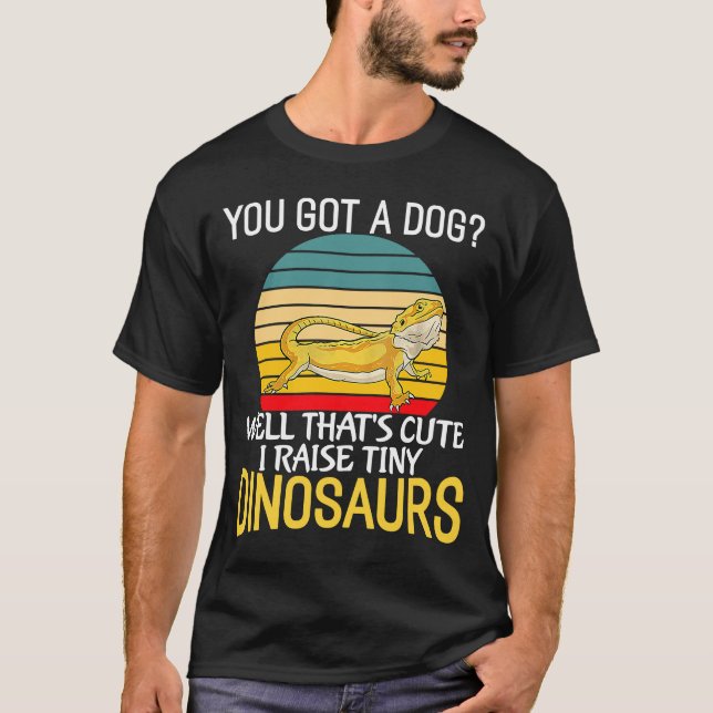 Camiseta Tienes un perro que levanto pequeños dinosaurios c (Anverso)
