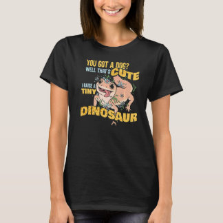 Camiseta Tienes un pozo de perro que es lindo que levanto u