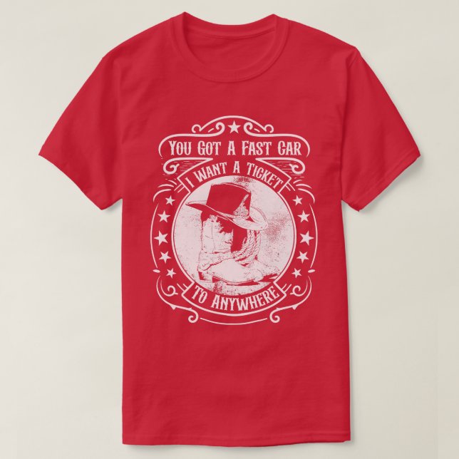 Camiseta Tienes Un Rápido Que Quiero Un Billete A Cualquier (Diseño del anverso)
