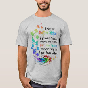 Camiseta ¿Tienes una hija autista o un hijo? Hermana