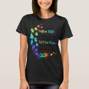 Camiseta ¿Tienes una hija autista o un hijo? Hermana