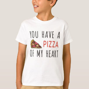 Camiseta Tienes una pizza de mi corazón