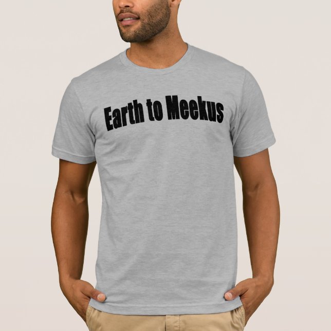 Camiseta Tierra a Meekus (Anverso)
