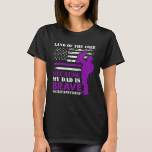 Camiseta Tierra De La Libertad Mi Papá Es Valiente Milicia 