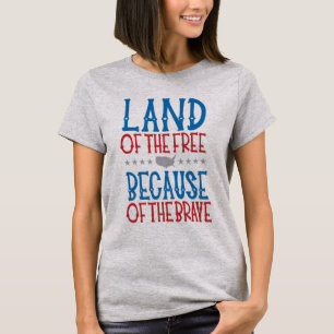 Camiseta Tierra de libres por los valientes Patriótico T-
