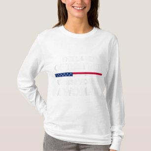 Camiseta Tierra de los libres a menos que seas mujer. Elecc