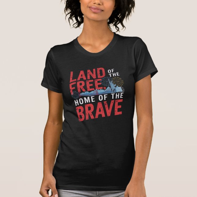 Camiseta Tierra de los Libres, hogar de los valientes (Anverso)