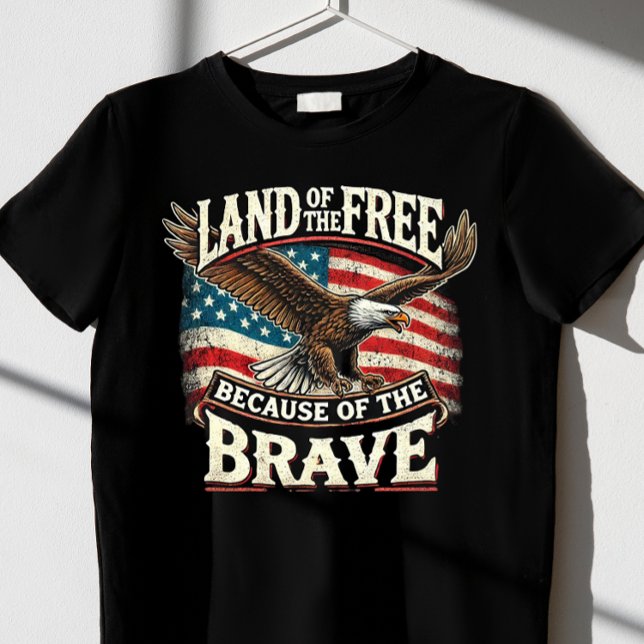 Camiseta "Tierra de los libres, por los valientes" (Subido por el creador)