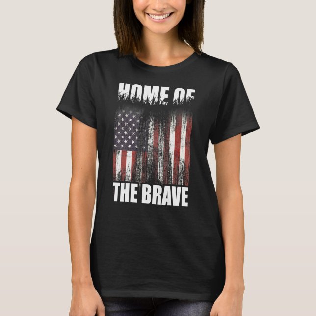 Camiseta Tierra Del Hogar Libre De Los Valientes 4 De Julio (Anverso)