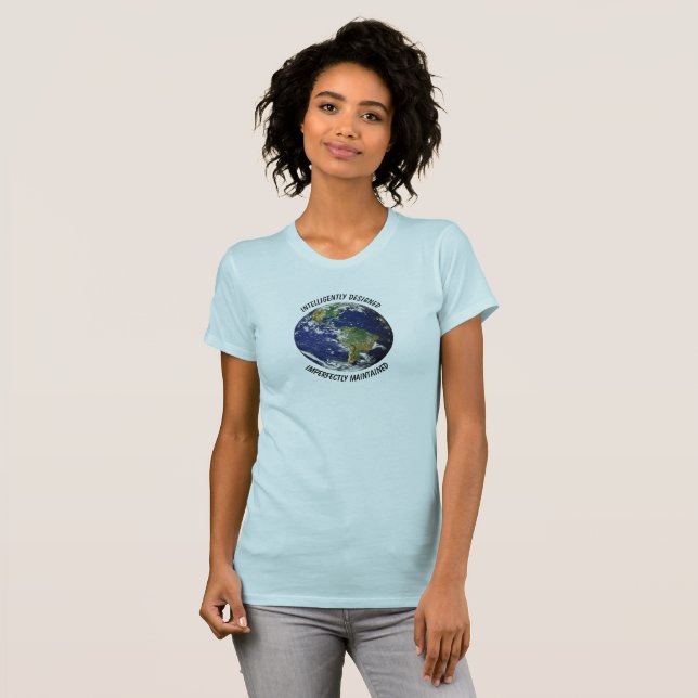 Camiseta Tierra Diseñada Inteligentemente (Anverso completo)