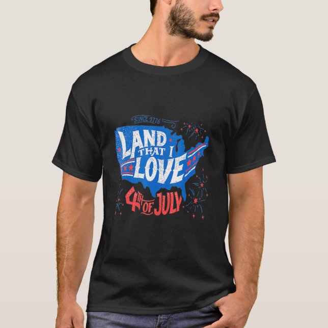 Camiseta Tierra Que Amo 4 De Julio (Anverso)