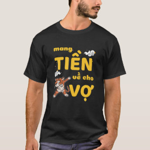 Camiseta Tiger Mang Tien Ve Cho Vo, Vietnamita De Año Nuevo