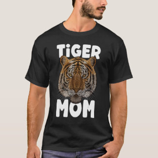 Camiseta Tiger Mom Big Cat Mother's Day Animal Meme Wild Ti