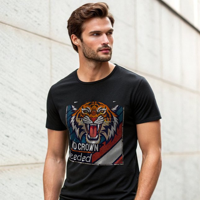Camiseta Tiger No Crown Needed Alpha Streetwear |  (Subido por el creador)