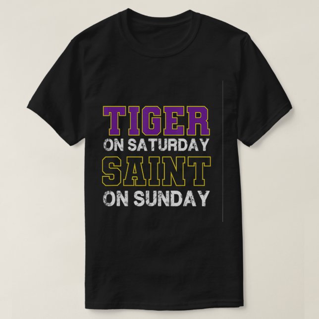 Camiseta Tiger on Saturday Saint on Sunday Funny Valentines (Diseño del anverso)