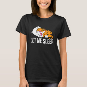 Camiseta Tigre durmiente me deja dormir tigre aplastante