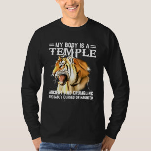Camiseta Tigre Mi Cuerpo Es Un Templo Antiguo Y Se Desmoron