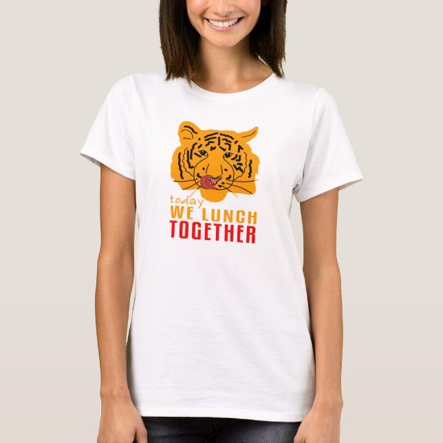 Camiseta Tigres - Hoy Almorzamos juntos (Anverso)