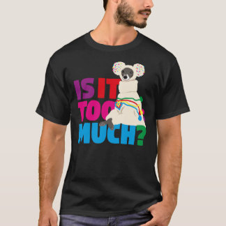 Camiseta Tika el Iggy- ¿Es demasiado Parte 2 Clásico T-Shi?