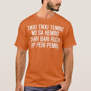 Camiseta Tikki Tikki Tembo