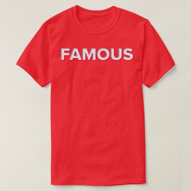 Camiseta TikTok Famous (Diseño del anverso)