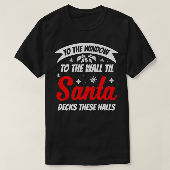 Camiseta Til Santa Decks Estos Salones Divertidos Navidades (Diseño del anverso)