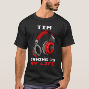 Camiseta Tim Gaming es mi vida personalizada