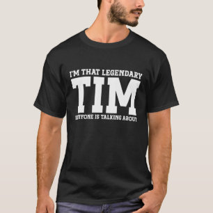 Camiseta Tim Nombre Personal Nombre Funny Tim