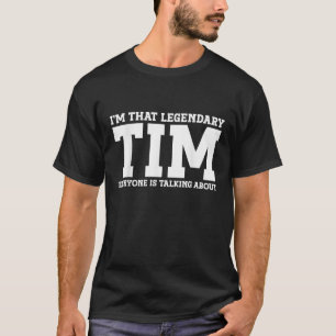 Camiseta Tim Nombre Personal Nombre Funny Tim