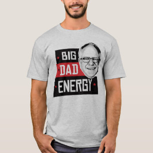 Camiseta Tim Walz Big Dad Energy
