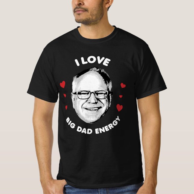 Camiseta Tim Walz Big Dad Energy (Anverso)