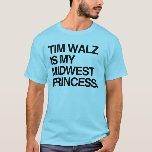 Camiseta Tim Walz es mi princesa de medio oeste (Anverso)