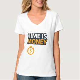 Camiseta Time Is Money – Hustle Mindset T-Shirt | Entrepren