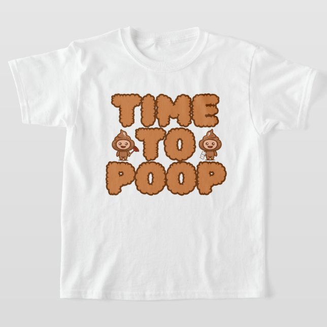 Camiseta Time To Poop Funny (Distribución)
