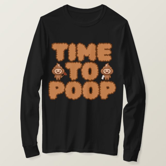 Camiseta Time To Poop Funny (Anverso del diseño)
