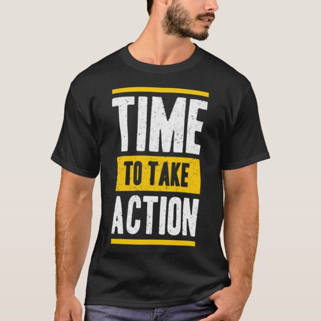 Camiseta Time to take action (Anverso)