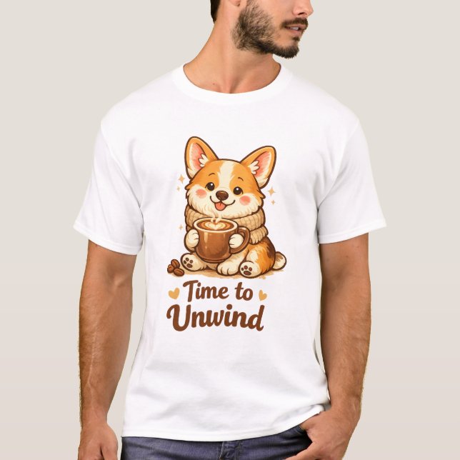 Camiseta Time to Unwind Cozy Coffee Dog (Anverso)