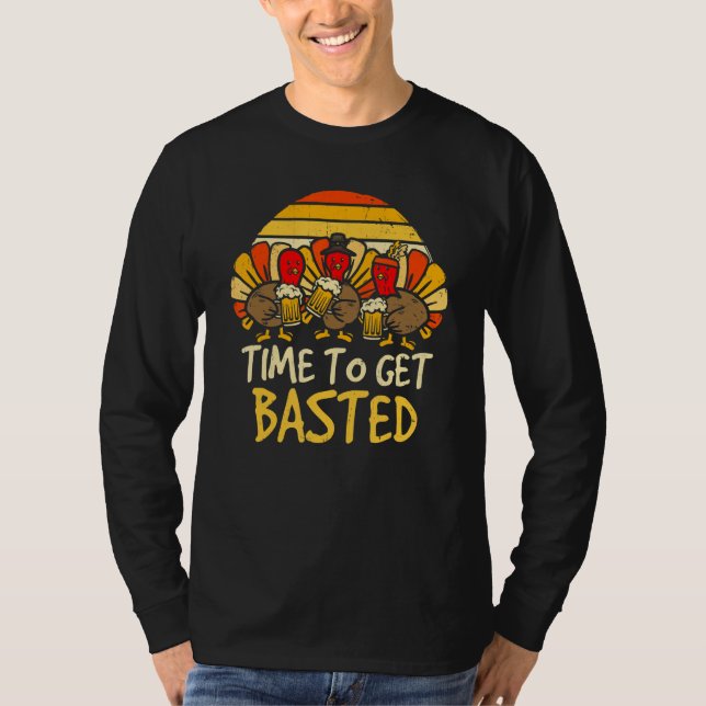 Camiseta Times to Get Basted Thanksgiving Turkey Men Women (Anverso)