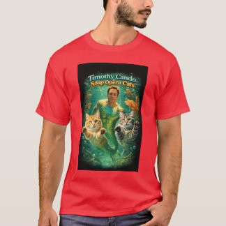 Camiseta Timothy Cando & los gatos de la telenovela